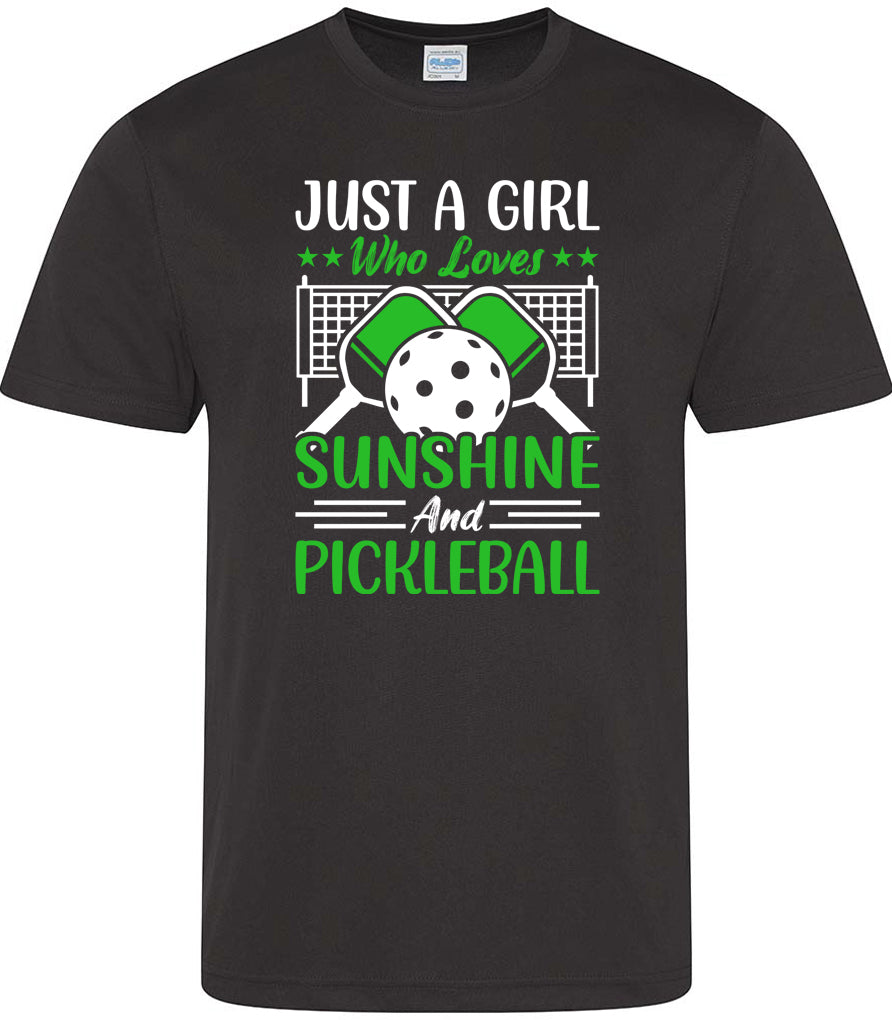 Just A Girl Who Loves Sunshine And Pickleball