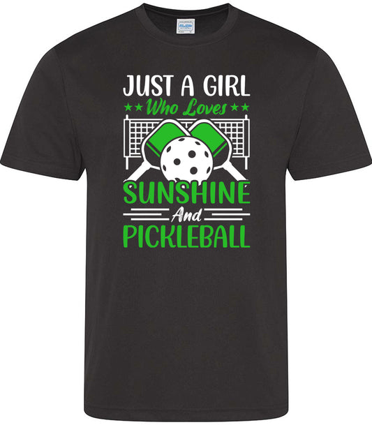 Just A Girl Who Loves Sunshine And Pickleball