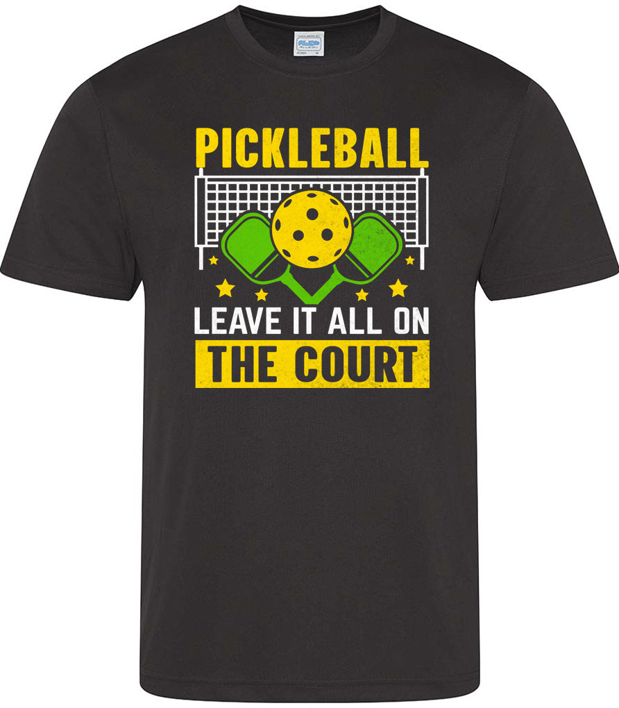 Pickleball Leave It All On The Court